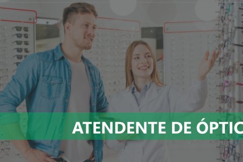 Atendente de Ótica